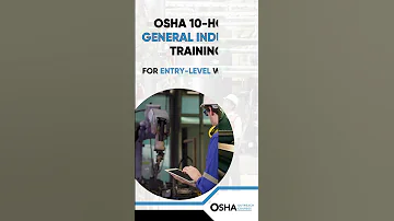 OSHA 10 Hour General Industry OSHA Outreach Courses 