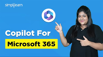 Copilot For Microsoft 365 | Microsoft Copilot Tutorial | How To Use Microsoft Copilot | Simplilearn