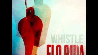 Flo Rida - Whistle