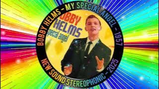 BOBBY HELMS -  MY SPECIAL ANGEL - 1957 - NEW SOUND STEREOPHONIC - 2025
