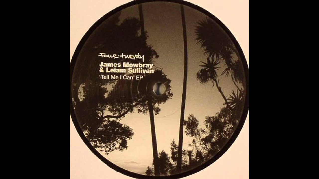 James Mowbray & Leiam Sullivan - Come Out Of The Shade