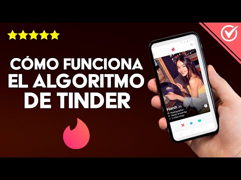 Cómo Funciona el Algoritmo de Tinder para Conseguir Muchas más Citas