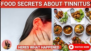Tinnitus EXPERT Shares Shocking Truth About Food