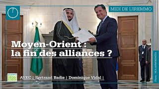 Moyen-Orient: la fin des alliances?