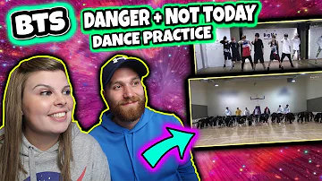 BTS (방탄소년단) 'Danger' dance practice & BTS 'Not Today' Dance Practice Reaction