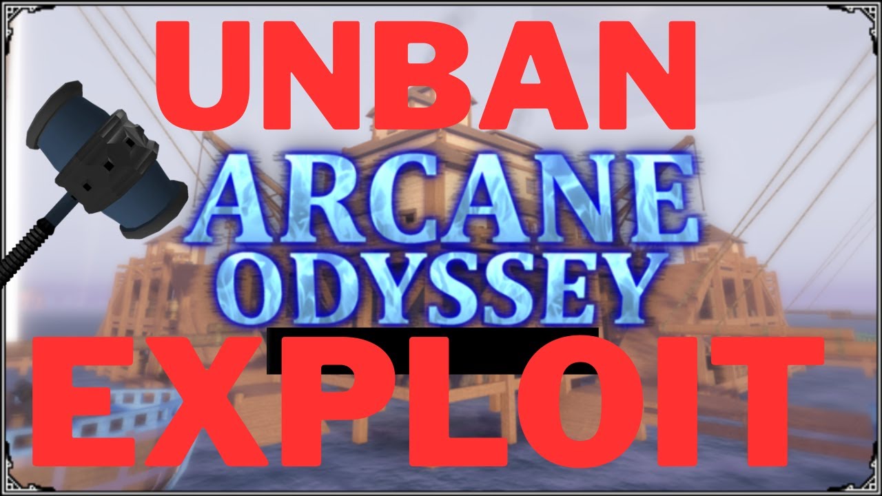 Im banned - Game Discussion - Arcane Odyssey