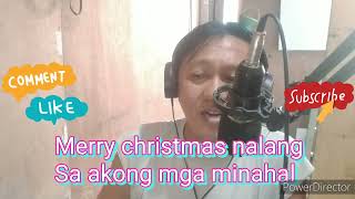 PASKO SA BINILANGGO/ Song by: Max Surban/ Cover by: Leo Ancajas ❤️❤️❤️