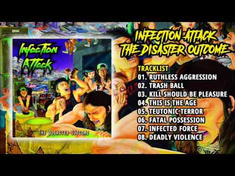 Infection Attack - The Disaster Outcome (Full Album, 2016)