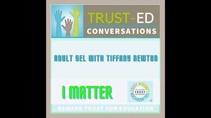 Trust Ed Conversations Episode 1 with Tiffany Newt...