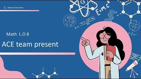 Math || L.O 8 ||  Grade 10 ll semester 2|| ACE_STEM Obour ll midterm revision