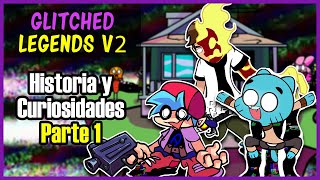 Glitched Legends V2 Parte 1 Historia y Curiosidades FNF Mods B Yelion