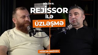 ÜZLƏŞMƏ: KİNO REJİSSOR - 8.Bölüm / 