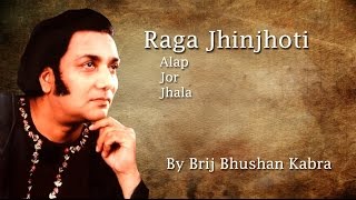 Raga Jhinjhoti Aalap Jor Jhala