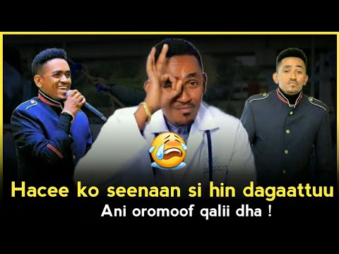 Hacee Gaafa Xiiqii Si Galaafattee Dinnii Hacaaluu Hundeessa Ibsa Go Oromo