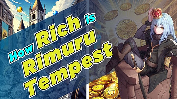 How Rich is Rimuru Tempest; Financial System of the TenSura