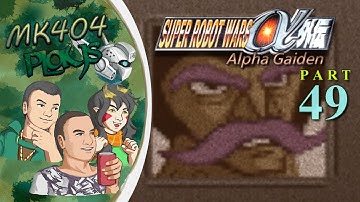 MK404 Plays Super Robot Wars Alpha Gaiden PT49 - Bat