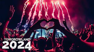 Tomorrowland 2024 - Best Songs, Remixes & Mashups - Warm Up Mix 2024