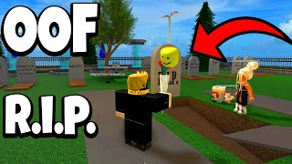 The new oof sound is so cringy! OOF sound funeral. : r/GoCommitDie