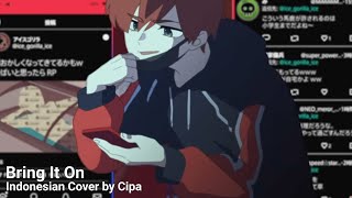 【 MILGRAM 】- Bring It On | Indonesian Cover by Cipa