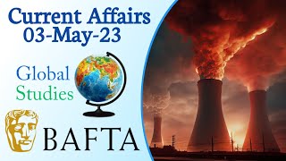 Today Current Affairs| 03 May 2023 current affairs| By Vivek Sir| Global Studies