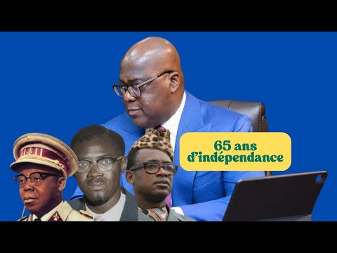 65 ANS D INDEPENDANCE LE MESSAGE HISTORIQUE DU PRESIDENT FELIX TSHISEKEDI A LA NATION 