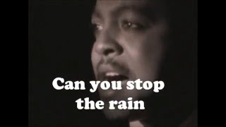 Video thumbnail of "Can You Stop The Rain - Peabo Bryson (Lyrics)"