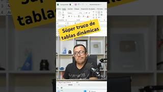 Cómo hacer agrupamientos con tablas dinámicas…