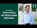 Ken Fisher on Determining the Right Asset Allocation | Fisher Investments [2018]