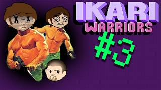 Power Trip - Game 283 | Ikari Warriors - part 03