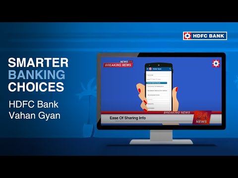 HDFC Bank Vahan Gyan | Smarter Banking Choices