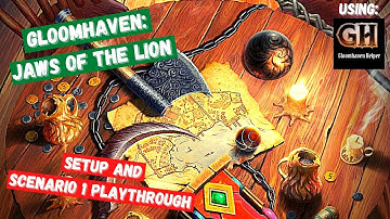 Gloomhaven Jaws Of The Lion series: SETUP and SCENARIO 1 playthrough - All Around The Board