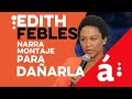 Edith Febles narra en detalles el montaje para dañarla profesionalmente.