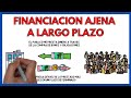 Financiación Ajena a Largo Plazo 📆 | Economía de la Empresa 2 Bachillerato 93#