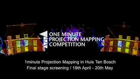 1 minute Projection Mapping in Huis Ten Bosch / 16 Finalists