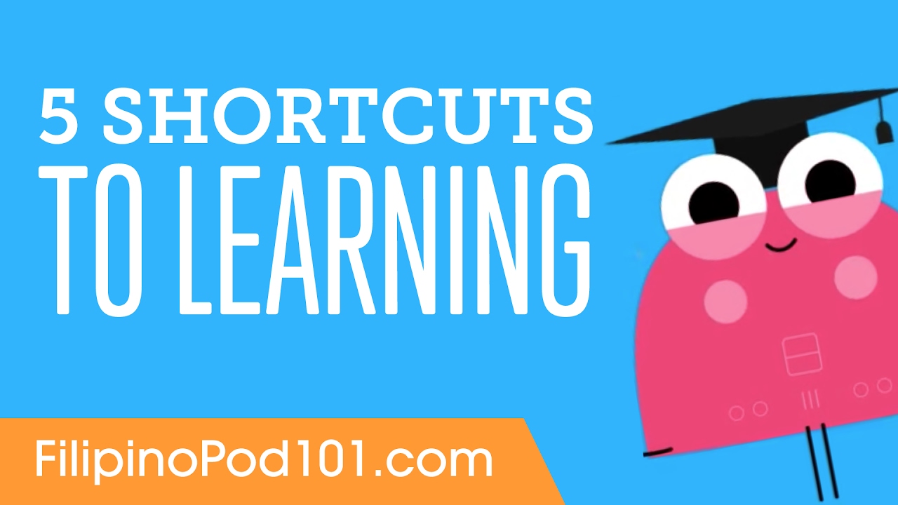 5 Shortcuts to Learning Filipino