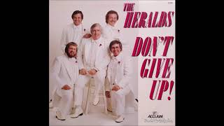THE HERALDS - DON´T GIVE UP (1982)