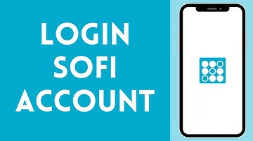 Sofi Login 2024: How to Sign in to SOFI App (EASY!)
