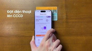Hướng dẫn quét chip CCCD trên điện thoại iPhone