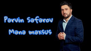 Pervin Seferov - Mene mexsus |  Resimi