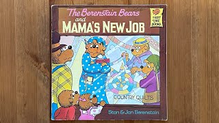 Ash reads The Berenstain Bears and Mama’s New Job by Stan & Jan Berenstain