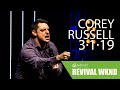 Revival Weekend: Friday PM | March 2019 | Corey Russell