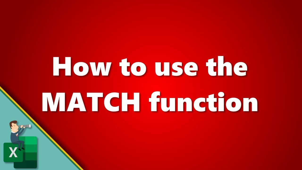 How to use MATCH function YouTube