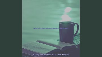 Cultured Music for Sunday Wellness Routines