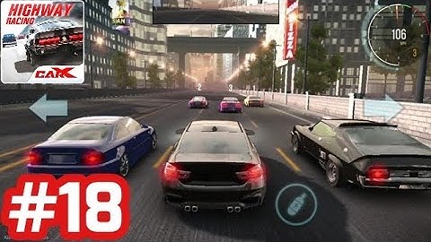 CarX Highway Racing - Gameplay Walkthrough - Part 18 Chapter 11 New York: Winston