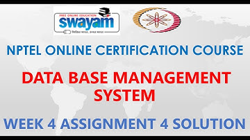 Data Base Management System | NPTEL | Week 4 | Assignment 4 Solution | Jan2021