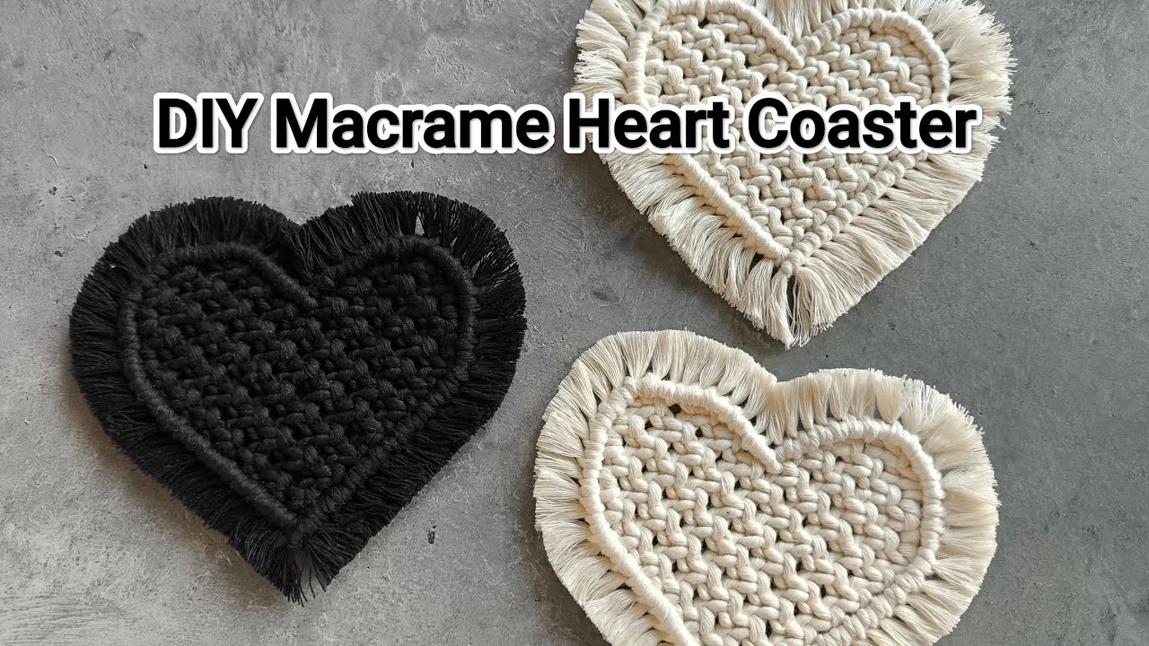 DIY Macrame Heart Coaster | Easy Step-by-Step Tutorial - YouTube
