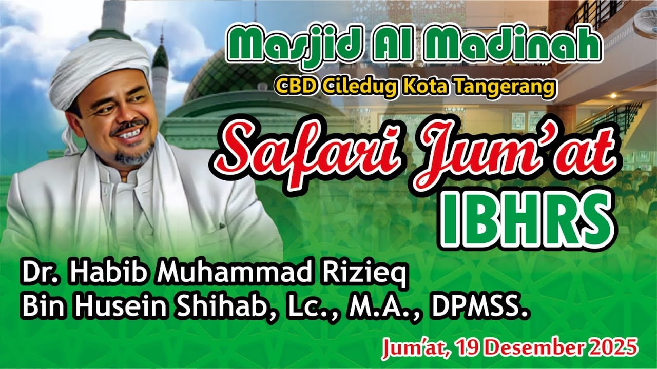 🔴[ LIVE ] SAFARI JUM'AT IBHRS MASJID AL-MADINAH CBD CILEDUG