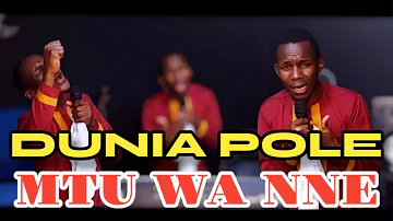 MTU WA NNE [Kiondoni choir cover] HAKUNA TENA MUNGU KAMA WEWE AND DUNIA POLE BY Minister DANYBLESS