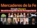 Mercaderes de la fe  el lado oscuro de el  evangelio de la prosperidad