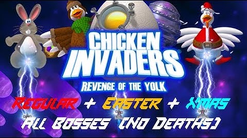 Chicken Invaders 3 "Regular+Easter+Xmas": All Bosses (No Deaths)